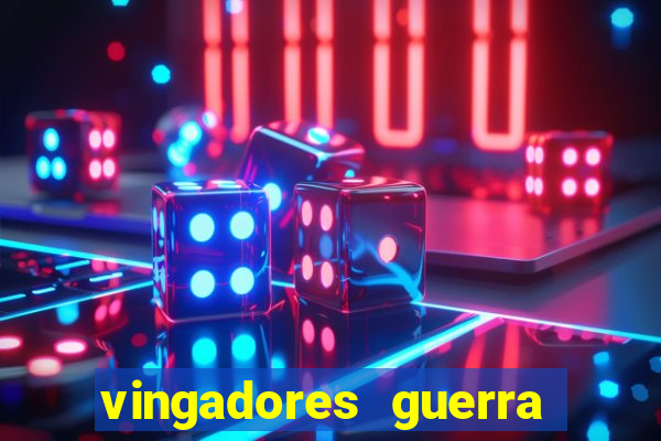 vingadores guerra infinita filme completo dublado